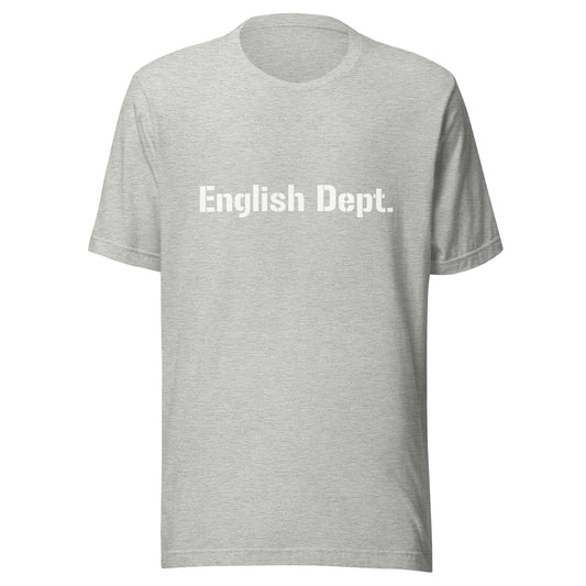 English Dept. - Unisex t-shirt - white