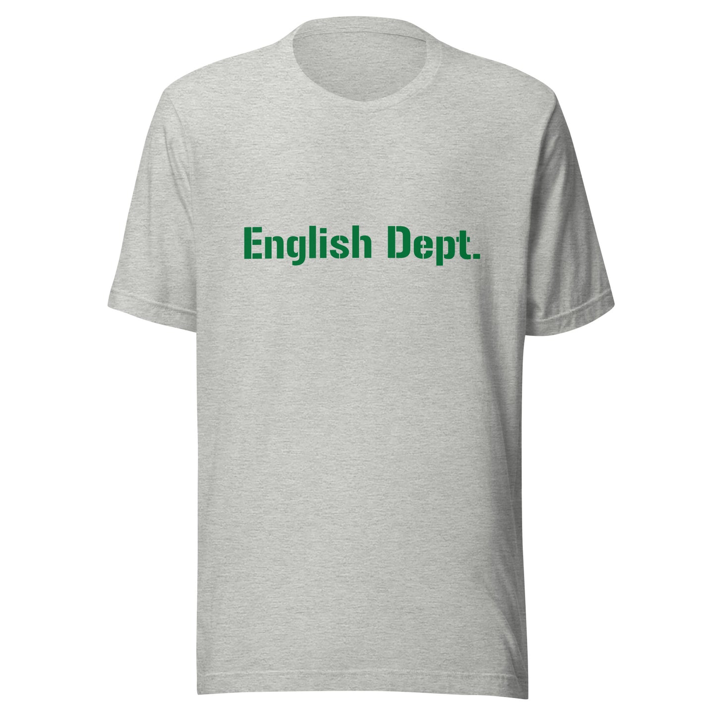 English Dept. - Unisex t-shirt - green